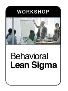 Behavioral Lean Sigma